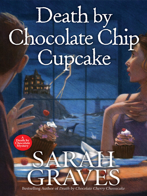 Title details for Death by Chocolate Chip Cupcake by Sarah Graves - Wait list